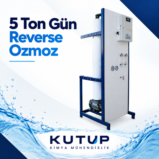 5 Ton/Gün Ters Ozmos Sistemi