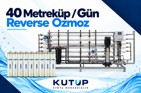 40 Ton/Gün Ters Ozmos Sistemi