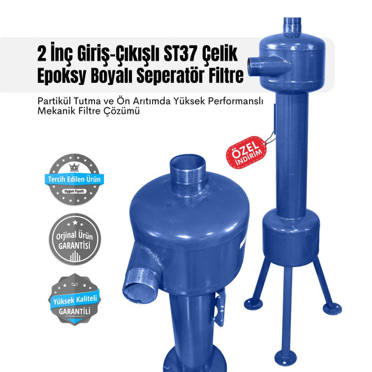 Seperatör Filtre  ST 37 Karbon Çelik (Epoksi Boyalı)